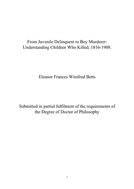 From Juvenile Delinquent to Boy Murderer: Understanding Children Who Killed, 1816-1908