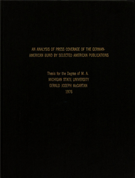 An Analysis of Press Coverage of the German- American Bund by Selected American Publicattons