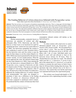 The Feeding Behavior of Acheta Domesticus Infected with Paragordius Varius Authors: Bailey Lagarde, Kierra Dixon, Beau Henneha, Dr