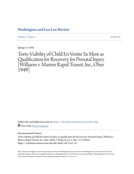 Torts-Viability of Child En Ventre Sa Mere As Qualification for Recovery for Prenatal Injury [Williams V. Marion Rapid Transit, Inc., Ohio 1949]