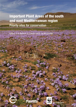 Important Plant Areas of the South and East Mediterranean Region Priority Sites for Conservation