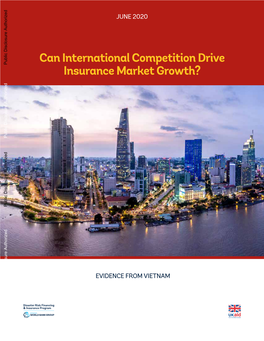 Can International Competition Drive Insurance Market Growth? Public Disclosure Authorized Public Disclosure Authorized