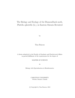 The Biology and Ecology of the Diamondback Moth, Plutella Xylostella (L.), in Eastern Ontario Revisited