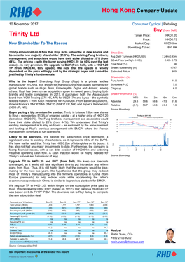 Trinity Ltd Target Price: HKD1.20 Price: HKD0.75 New Shareholder to the Rescue Market Cap: Usd168m Bloomberg Ticker: 891 HK