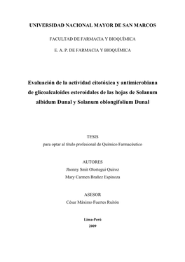 Evaluación De La Actividad Citotóxica Y Antimicrobiana De Glicoalcaloides Esteroidales De Las Hojas De Solanum Albidum Dunal Y Solanum Oblongifolium Dunal