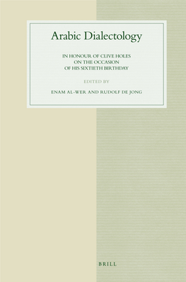 Arabic Dialectology Studies in Semitic Languages and Linguistics