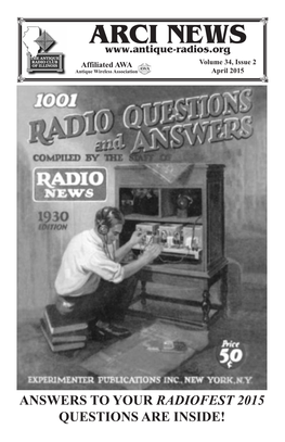 ARCI NEWS Affiliated AWA Volume 34, Issue 2 Antique Wireless Association April 2015