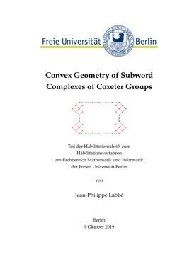 Convex Geometry of Subword Complexes of Coxeter Groups