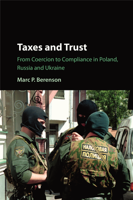 Taxes and Trust: from Coercion to Compliance in Poland, Russia And