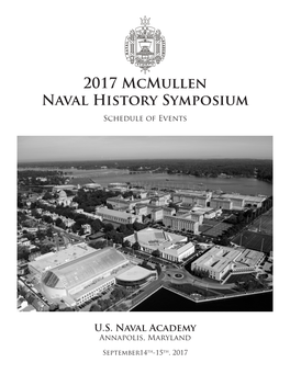 2017 Mcmullen Naval History Symposium Schedule of Events