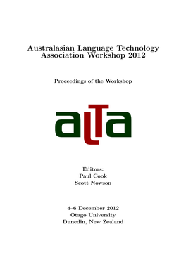 Australasian Language Technology Association Workshop 2012