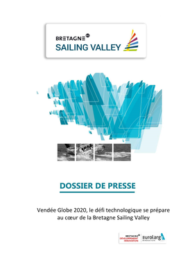 Vendée Globe 2020, Le Défi Technologique Se Prépare Au Cœur De La Bretagne Sailing Valley