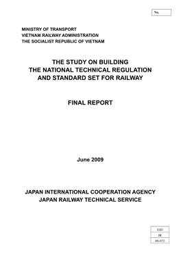 The Study on Building the National Technical Regulation and Standard Set for Railway
