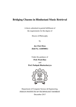 Bridging Chasms in Hindustani Music Retrieval
