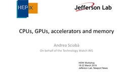 Cpus, Gpus, Accelerators and Memory.Pdf