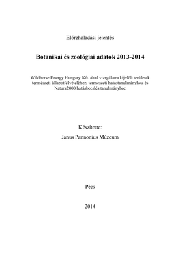 Botanikai És Zoológiai Adatok 2013-2014