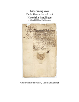 Förteckning Över De La Gardieska Arkivet Historiska Handlingar Reviderad 2009 Av Per Stobaeus
