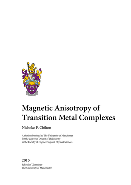 Magnetic Anisotropy of Transition Metal Complexes Nicholas F