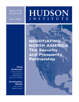 Negotiating North America: the Security and Prosperity Partnership1