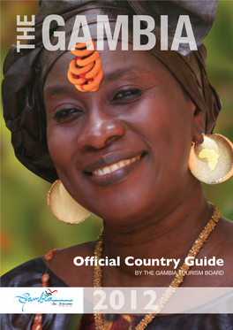 Official Country Guide by the GAMBIA TOURISM BOARD 2012