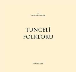Tunceli Folkloru