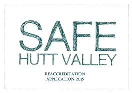 Safe Hutt Valley Final Reaccreditation Application.Pdf
