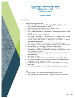 State Geospatial Coordinating Board Meeting 333 Market Street, Honors Suite D – 1St Floor Monday, June 17, 2019 1:30 P.M