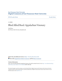 Blind Alfred Reed: Appalachian Visionary Ted Olson East Tennessee State University, Olson@Etsu.Edu