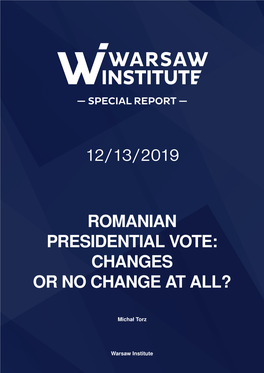 Romanian Presidential Vote: Changes Or No Change at All?