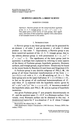 A BRIEF SURVEY a Hurwitz Group Is Any Finite Group Which Can Be Generated by an Element X of Order 2 and an Elem