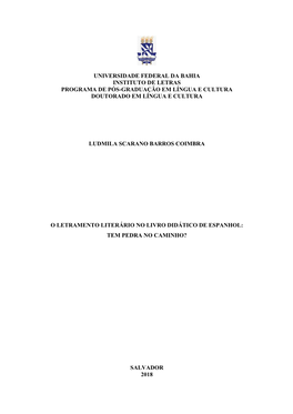 Universidade Federal Da Bahia Instituto De Letras Programa De Pós-Graduação Em Língua E Cultura Doutorado Em Língua E Cultura