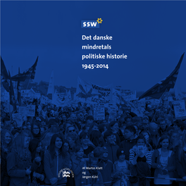 Det Danske Mindretals Politiske Historie 1945-2014