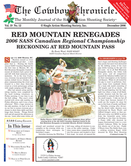 RED MOUNTAIN RENEGADES 2006 SASS Canadian Regional Championship RECKONING at RED MOUNTAIN PASS by Rusty Wood, SASS #50427 SASS Canadian Regional Match Director