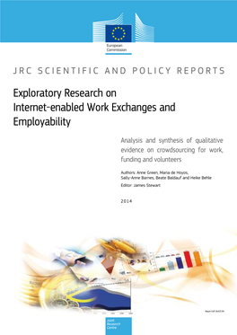 Exploratory Research on Internet-Enabled Work Exchanges and Employability (The Present Report); 3