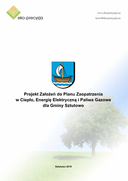 Projekt Założeń Do Planu Zaopatrzenia W Ciepło, Energię Elektryczna I Paliwa Gazowe Dla Gminy Sztutowo