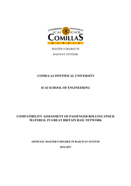 Comillas Pontifical University Icai School of Engineering Compatibility Assessment of Passenger Rolling Stock Material in Great