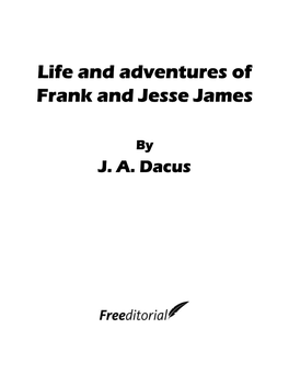 Life and Adventures of Frank and Jesse James