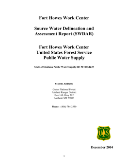 Fort Howes Work Center Source Water Delineation & Assessment