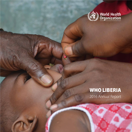 WHO LIBERIA 2016 Annual Report