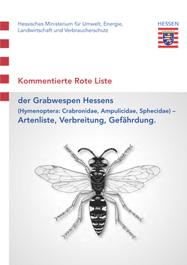 Kommentierte Rote Liste Der Grabwespen Hessens Artenliste, Verbreitung, Gefährdung