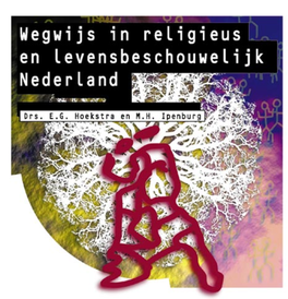 Wegwijs in Religieus En Levensbeschouwelijk Nederland