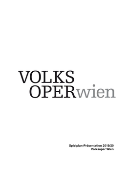 Spielplan-Präsentation 2019/20 Volksoper Wien