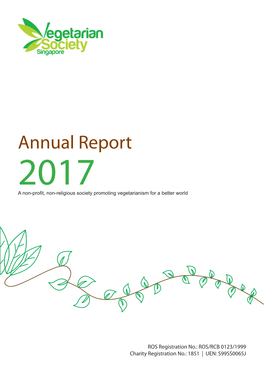 Annual Report 2017 a Non-Proﬁ T, Non-Religious Society Promoting Vegetarianism for a Better World