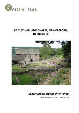 Padley Hall and Chapel Conservation Management Plan