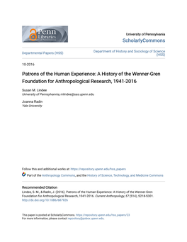 Patrons of the Human Experience: a History of the Wenner-Gren Foundation for Anthropological Research, 1941-2016