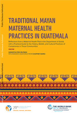 Traditional Mayan Maternal Health Practices in Guatemala