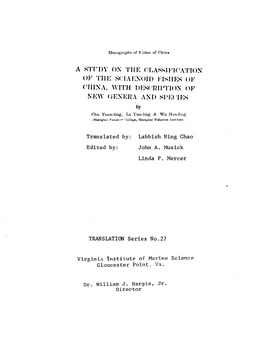 A Study on the Classification of the Sciaenoid Fishes of China, with Description of New Genera and Species