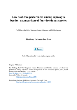 Low Host-Tree Preferences Among Saproxylic Beetles: Acomparison of Four Deciduous Species