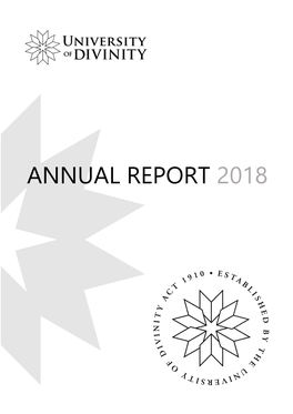 UNIVERSITY of DIVINITY Annual Report for the Year Ended 31 December 2018