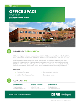 OFFICE SPACE ±4,565 SF 5 COMMERCE PARK NORTH Bedford, NH